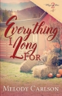 Everything I Long For (Whispering Pines #2) By Melody Carlson Cover Image