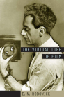 The Virtual Life of Film By D. N. Rodowick Cover Image