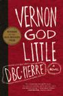 Vernon God Little By DBC Pierre Cover Image