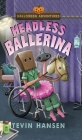 Headless Ballerina By Tevin Hansen Cover Image