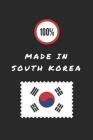 100% Made in South Korea: Customised Note Book for Patriotic South Koreans By Happily Wellnoted Cover Image