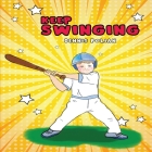Keep Swinging By Dennis Polian Cover Image