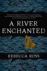 A River Enchanted: A Novel (Elements of Cadence #1) Cover Image