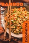 Bamboo: Chinese Cuisine At Its Best (Cookbooks) Cover Image