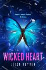 Wicked Heart (The Starcrossed Series #3) By Leisa Rayven Cover Image