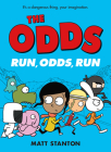 The Odds: Run, Odds, Run By Matt Stanton, Matt Stanton (Illustrator) Cover Image