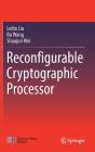 Reconfigurable Cryptographic Processor Cover Image