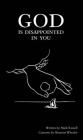 God Is Disappointed in You By Mark Russell, Shannon Wheeler (Illustrator) Cover Image