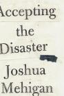 Accepting the Disaster: Poems Cover Image