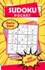 Sudoku Pocket Hard to Expert 200 Puzzles: Compact Size, Travel-Friendly Sudoku Puzzle Book with 200 Hard to Expert Problems and Solutions By Beeboo Puzzles Cover Image