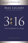 3:16 Bible Study Guide Plus Streaming Video, Updated Edition: The Numbers of Hope By Max Lucado Cover Image
