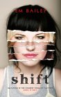 Shift By Em Bailey Cover Image