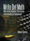 Write On! Math: Note Taking Strategies That Increase Understanding and Achievement 3rd Edition By Robert Gerver Cover Image