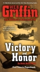 Victory and Honor By W.E.B. Griffin, William E. Butterworth, IV Cover Image