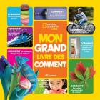 National Geographic Kids: Mon Grand Livre Des Comment By Jill Esbaum Cover Image