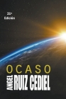 Ocaso By Ángel Ruiz Cediel Cover Image