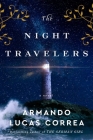 The Night Travelers: A Novel By Armando Lucas Correa Cover Image