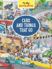 My Big Wimmelbook—Cars and Things That Go: A Look-and-Find Book (Kids Tell the Story) By Stefan Lohr Cover Image