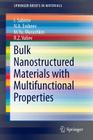 Bulk Nanostructured Materials with Multifunctional Properties (Springerbriefs in Materials) By I. Sabirov, N. A. Enikeev, M. Yu Murashkin Cover Image