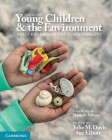 Young Children and the Environment: Early Education for Sustainability Cover Image