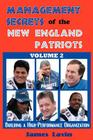 Management Secrets of the New England Patriots, Vol. 2 Cover Image