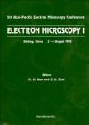 Electron Microscopy I - Proceedings of the 5th Asia-Pacific Electron Microscopy Conference By Z. H. Zhai (Editor), Ke-Hsin Kuo (Editor) Cover Image
