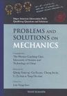 Problems and Solutions on Mechanics (Major American Universities PH.D. Qualifying Questions and S) By Yung-Kuo Lim (Editor), Ke-Lin Wang (Editor) Cover Image