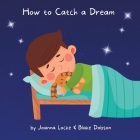 How to Catch a Dream Cover Image