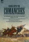 Riding with the Comanches: The 35th Battalion Virginia Cavalry, Confederate Army During the American Civil War By Frank M. Myers, William N. McDonald Cover Image