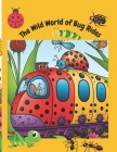 The Wild World of Bug Rides Cover Image