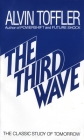 The Third Wave: The Classic Study of Tomorrow Cover Image