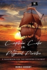 Captain Color vs. the Pigment Pirates: A Handbook for the Modern Colorist By Dennis Gebhart Cover Image