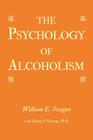 The Psychology of Alcoholism Cover Image