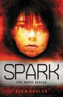 Spark (Swipe #4) By Evan Angler Cover Image