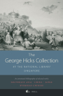 The George Hicks Collection: At the National Library, Singapore Cover Image