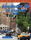 Alrededor de la ciudad (Mathematics in the Real World) By James Anderson Cover Image
