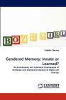 Gendered Memory: Innate or Learned? Cover Image