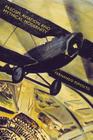 Fascism, Aviation and Mythical Modernity By Fernando Esposito Cover Image