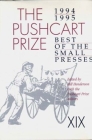 The Pushcart Prize XIX: Best of the Small Presses 1994/95 Edition (The Pushcart Prize Anthologies #19) Cover Image