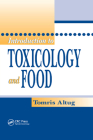 Introduction to Toxicology and Food By Tomris Altug Cover Image