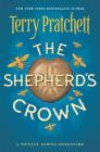 The Shepherd's Crown (Tiffany Aching #5) By Terry Pratchett Cover Image