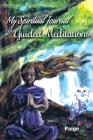 My Spiritual Journal of Guided Meditations By Paige Land Cover Image