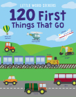 120 First Things That Go By John Allan Cover Image