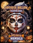 Arcadia Hallow Coloring Book: Halloween coloring book with 50 pages for adults. Cover Image