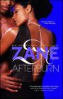 Afterburn: A Novel By Zane Cover Image