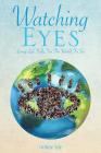 Watching Eyes By Norine Rae Cover Image