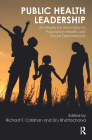 Public Health Leadership: Strategies for Innovation in Population Health and Social Determinants Cover Image