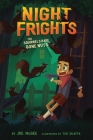 The Squirrels Have Gone Nuts (Night Frights #4) Cover Image