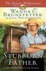 The Stubborn Father (Amish Millionaire #2) Cover Image