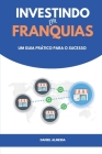 Investindo em Franquias: Um guia prático para o sucesso Cover Image